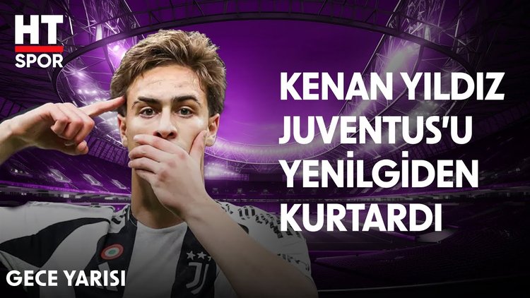 Kenan Yıldız'dan 2 gollük dev performans - Gece Yarısı