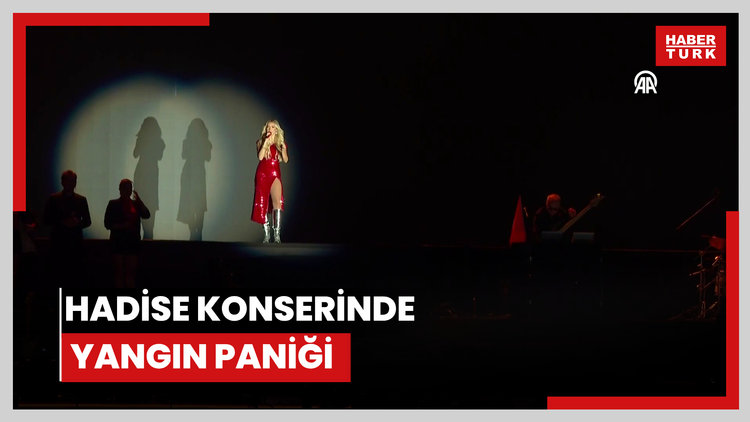 Hadise konserinde yangın paniği