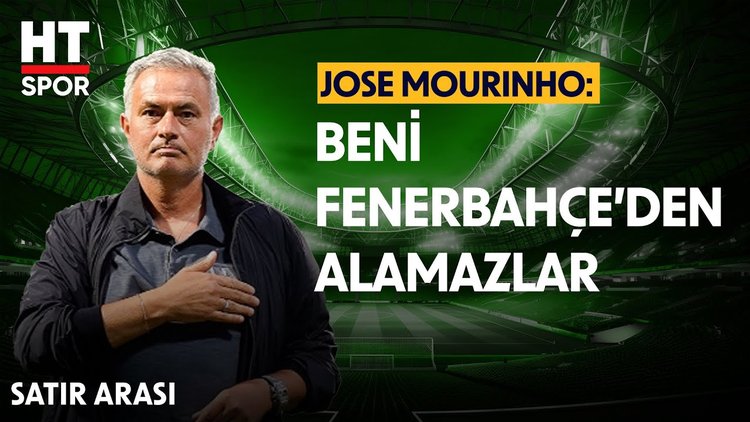 Jose Mourinho: Küme düşmeye oynayan bir takıma gitmem - Satır Arası