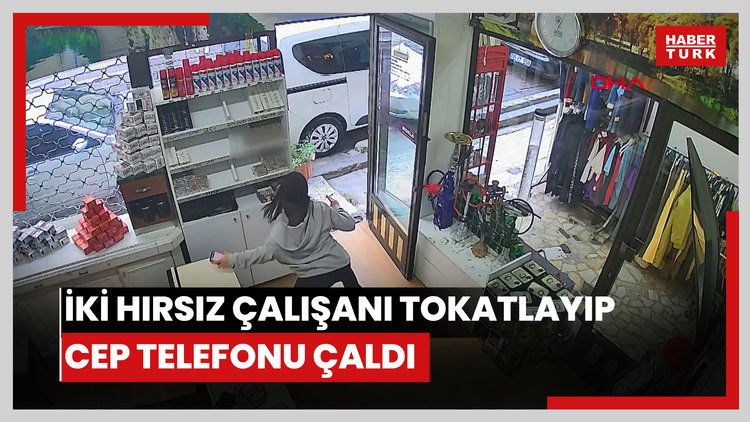 Kağıthane'de iki hırsız çalışanı tokatlayıp cep telefonu çaldı; o anlar kamerada