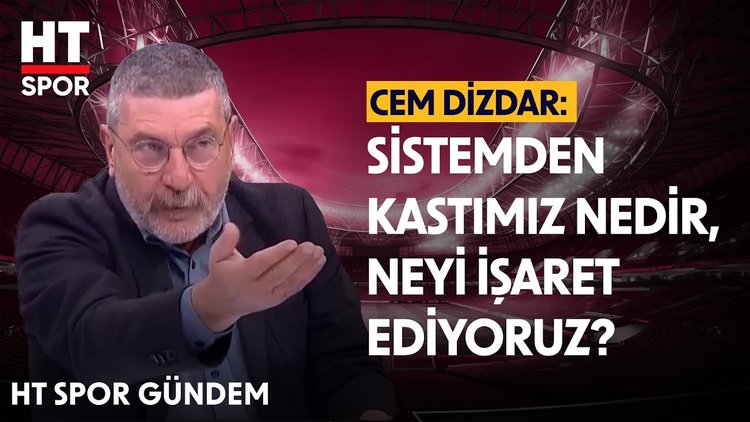 Cem Dizdar, Jose Mourinho'nun açıklamalarını değerlendirdi - HT Spor Gündem