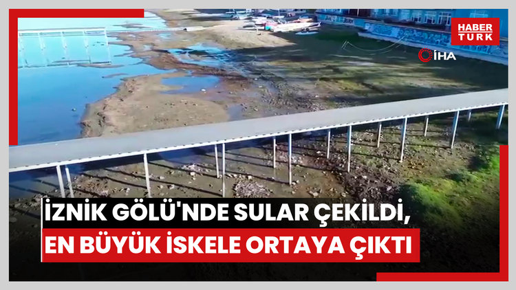 İznik Gölü'nde sular çekildi, en büyük iskele ortaya çıktı