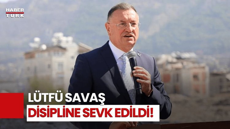 CHP, Lütfü Savaş&#039;ı Kesin İhraç İstemiyle Disipline Sevk Etti!