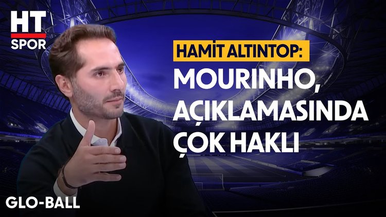 Hamit Altıntop'tan Mourinho'ya tam destek - Glo-Ball
