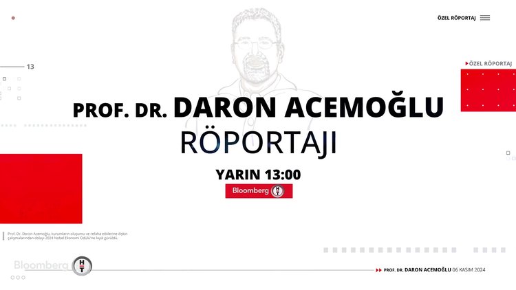 Prof. Dr. Daron Acemoğlu, Nobel Akademi Ödülü sonrası ilk röportajını Bloomberg HT'ye veriyor