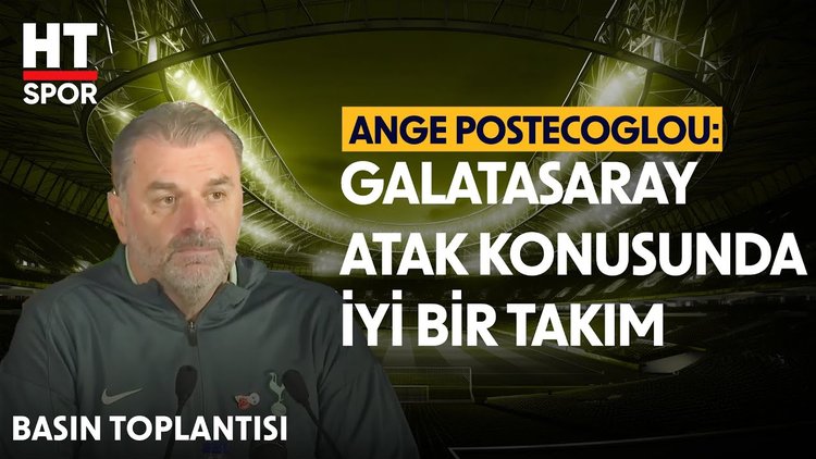 Ange Postecoglou, dev maç öncesi açıklamalarda bulundu - Basın Toplantısı