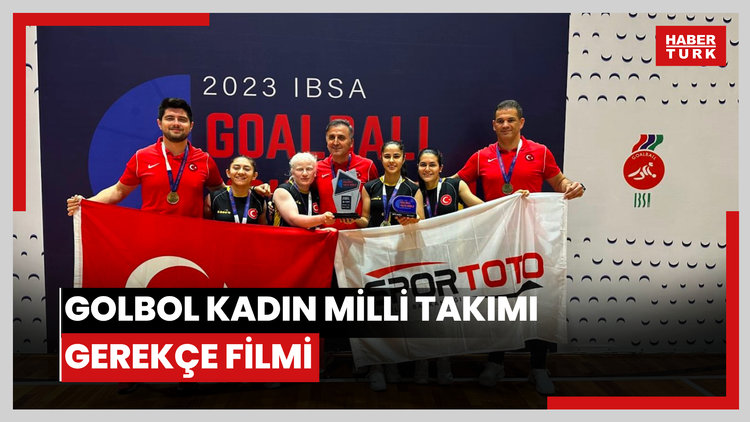 Golbol Kadın Milli Takımı Gerekçe Filmi