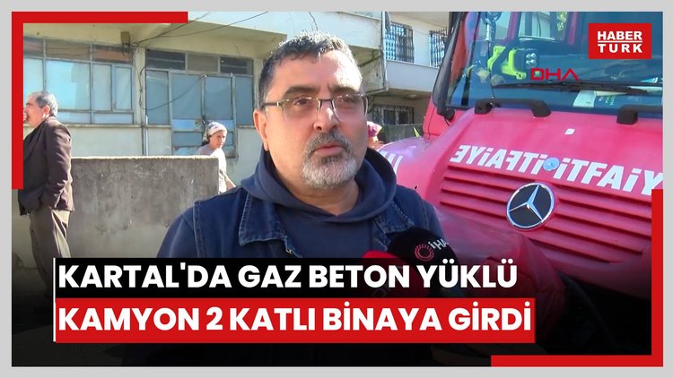 Kartal'da gaz beton yüklü kamyon 2 katlı binaya girdi: 1 yaralı