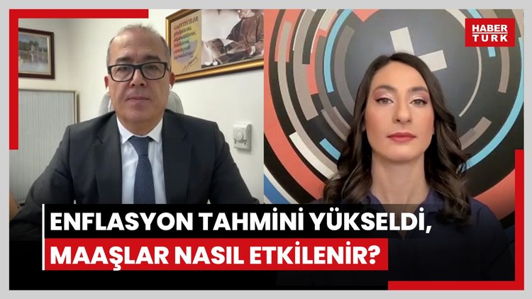 Enflasyon tahmini yükseldi! Memur - emekli maaş zammı 2025'te ne olur? Asgari ücret nasıl etkilenir?