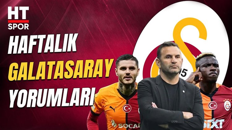 HT Spor yorumcuları Galatasaray'ın oynadığı futbolu değerlendirdi - HT Spor