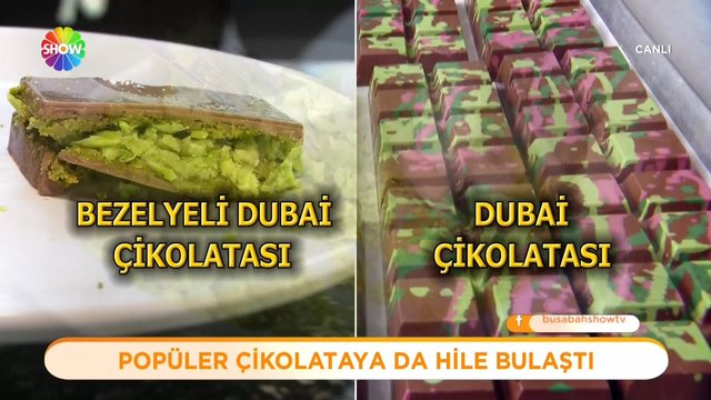 Dubai çikolatasında bezelye hilesi!