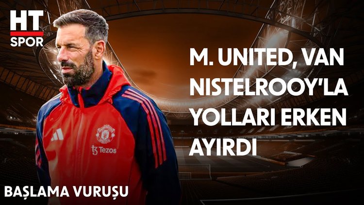 Amorim gelir gelmez, Van Nistelrooy'u gönderdi - Dış Basın (12 Kasım 2024)