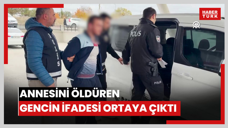 Annesini öldürüp ailesini bıçaklayan gencin ifadesi ortaya çıktı