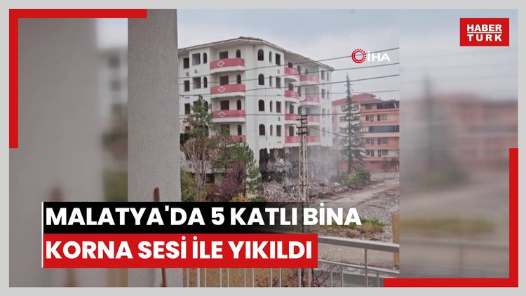 Malatya'da 5 katlı bina korna sesi ile yıkıldı.