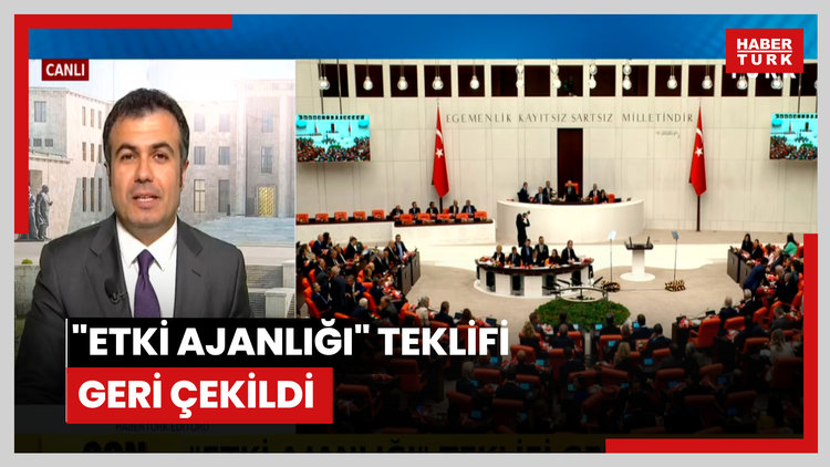 "Etki ajanlığı" teklifi geri çekildi