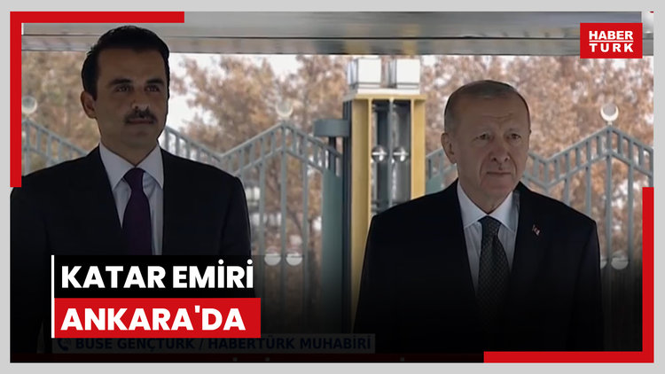 Katar emiri Ankara'da