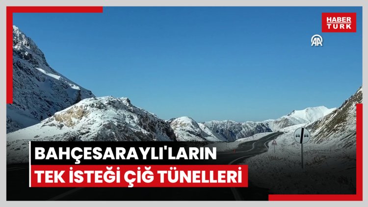 Çığ riski nedeniyle yolları kapatılan Bahçesaraylıların tek isteği çığ tünelleri