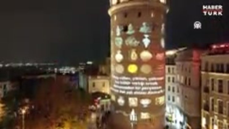 Galata Kulesi'ne kültürel mirasımıza ait görseller yansıtıldı