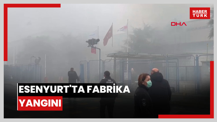 Esenyurt'ta fabrika yangını