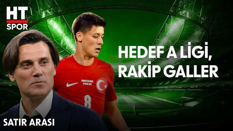 Galler maçı öncesi A Milli Takımın muhtemel ilk 11'i - Satır Arası