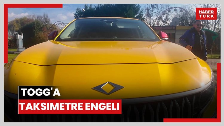 Togg'a taksimetre engeli.