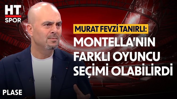 Murat Fevzi Tanırlı, A Milli takımın performansını değerlendirdi - Plase - HT Spor