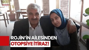 Rojin'in Öldürüldü Mü, İntihar Mı Etti?