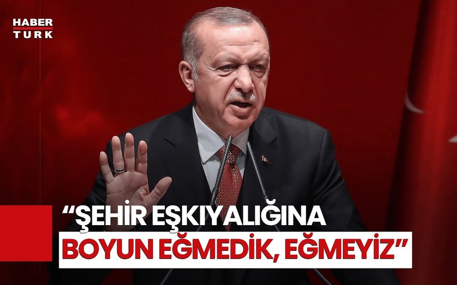 Cumhurbaşkanı Erdoğan'dan CHP'ye Tepki: Şehir Eşkıyalığına Boyun Eğmedik