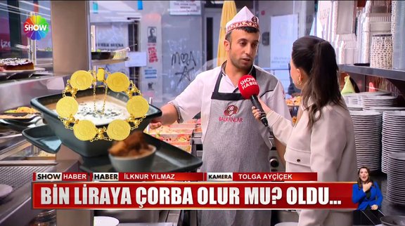 Bin liraya çorba olur mu? Oldu...