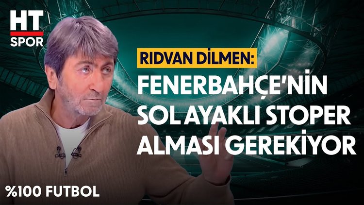 Rıdvan Dilmen, Fenerbahçe'nin defans hattını değerlendirdi - %100 Futbol