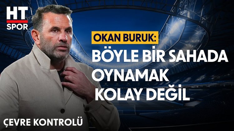 Oğuz Çetin, Volkan Demirel ve Okan Buruk'un açıklamasını değerlendirdi - Çevre Kontrolü