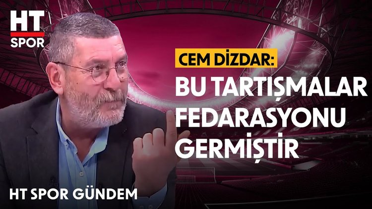 Cem Dizdar, TFF Başkanı'nın istifa iddialarını yorumladı - HT Spor Gündem
