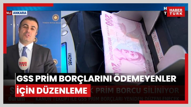 GSS prim borçlarını ödemeyenler için düzenleme