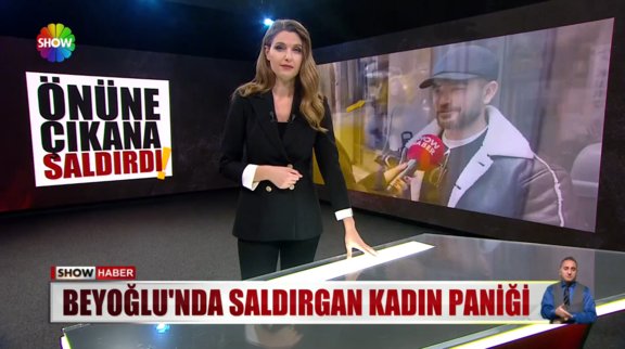 Beyoğlu'nda saldırgan kadın paniği!