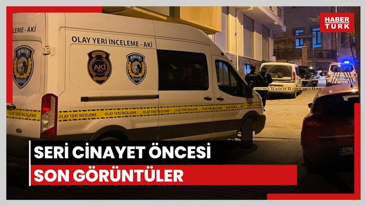 Seri cinayet öncesi son görüntüler!