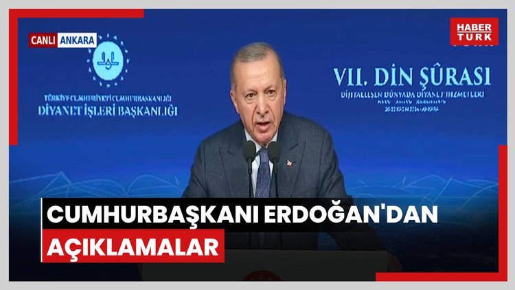 Cumhurbaşkanı Erdoğan'dan açıklamalar