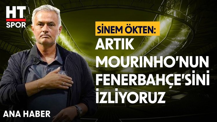 Sinem Ökten, Mourinho'nun oyun formasyonunu değerlendirdi - Ana Haber