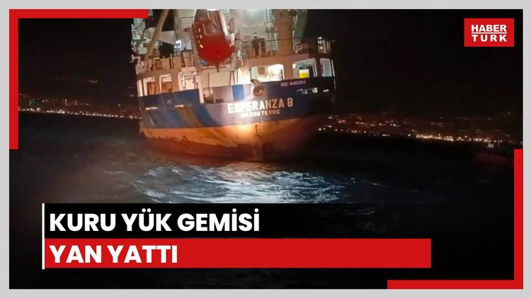 Kuru yük gemisi yan yattı
