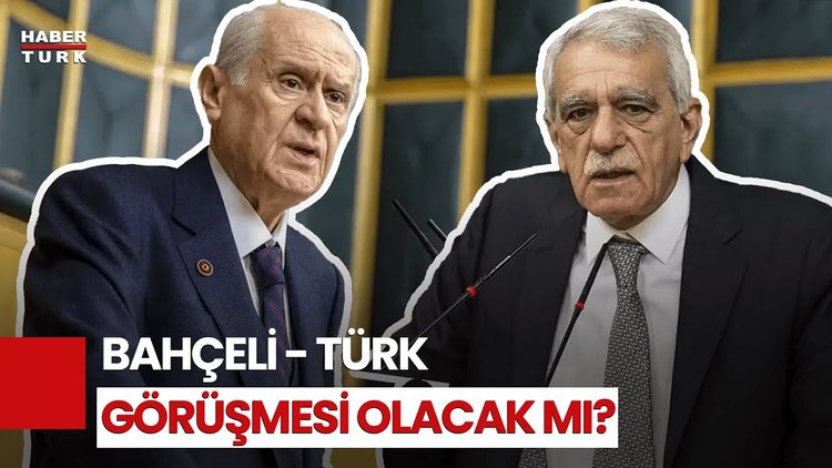 Devlet Bahçeli Ve Ahmet Türk Görüşecek Mi?