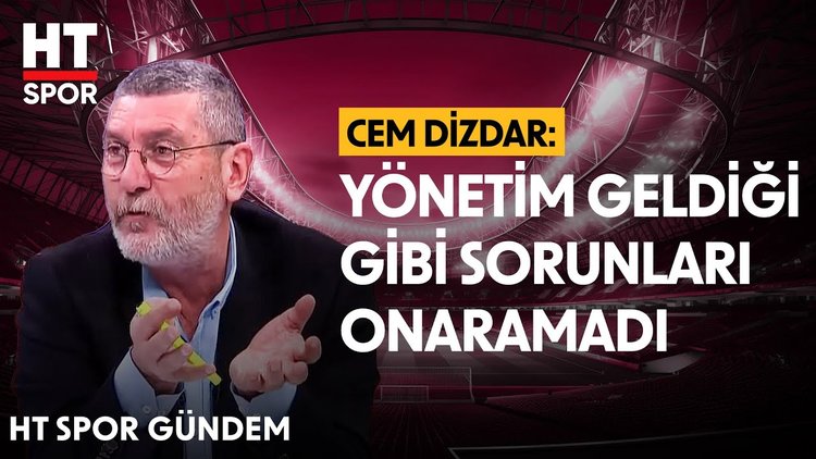 Cem Dizdar, Beşiktaş'ta yaşanan sıcak gelişmeleri yorumladı - HT Spor Gündem