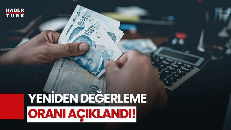 Yeniden Değerleme Oranı Belli Oldu! Vergi, Harç Ve Cezalara Ne Kadar Zam Gelecek?