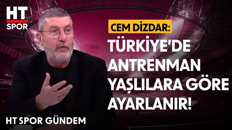 Cem Dizdar, Türkiye ve Avrupa futbolu farkını anlattı - HT Spor Gündem