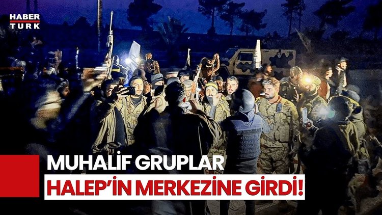 Silahlı Muhalifler Halep Şehir Merkezine Girdi!