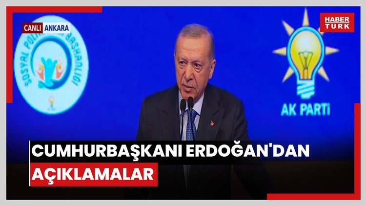 Cumhurbaşkanı Erdoğan'dan açıklamalar