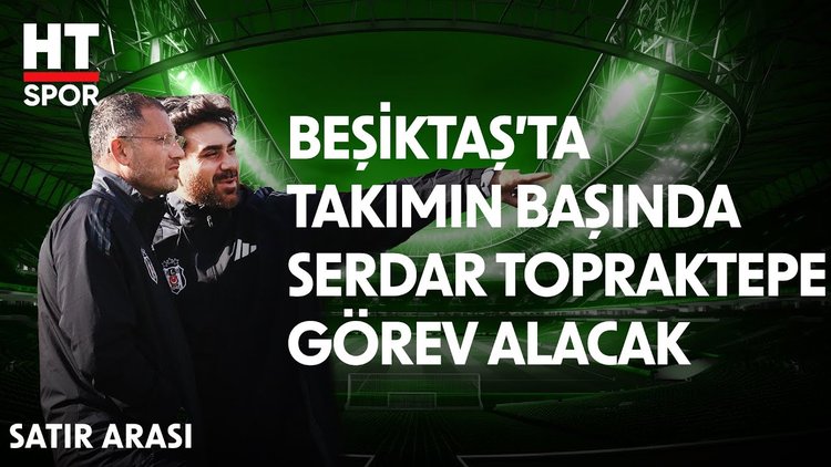 Beşiktaş, yoğun gündem sonrası Hatayspor deplasmanında - Satır Arası
