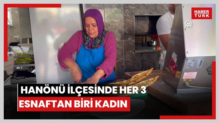 Hanönü ilçesinde her 3 esnaftan biri kadın