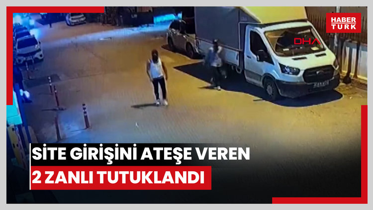 Site girişini ateşe verip görevliyi silahla tehdit eden 2 zanlı tutuklandı