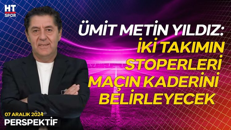Dev derbide takımların kadro planlamaları değerlendirildi - Perspektif