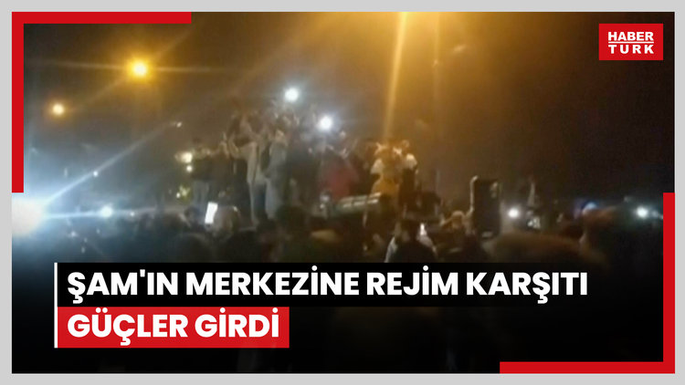 Esad rejiminin kontrolü kaybettiği başkent Şam'ın merkezine rejim karşıtı güçler girdi