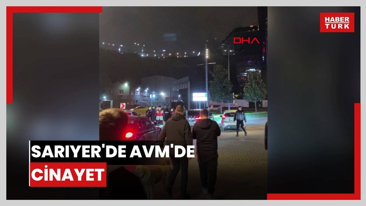 Sarıyer'de AVM'de cinayet; motosikletliyi gasbedip kaçtı